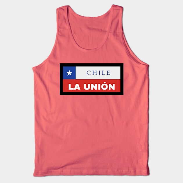 La Unión City in Chilean Flag Tank Top by aybe7elf